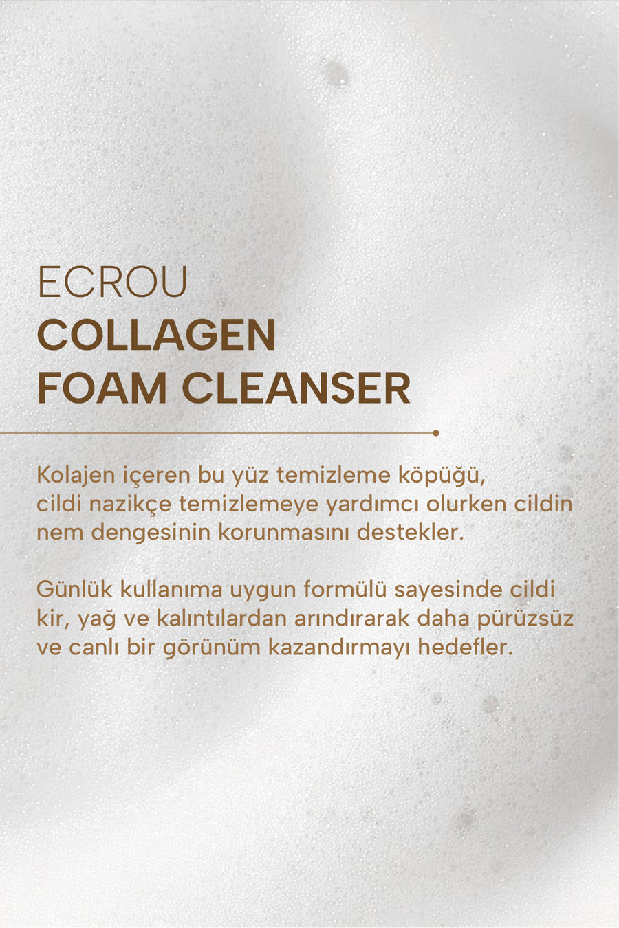 Ecrou Kolajen İçerikli Cilt Bakım ve Fırçalı Temizleme Köpüğü 200 ml — Sarı
