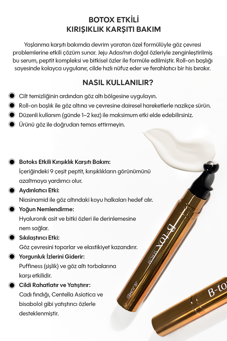 Jejumei B tox Yaşlanma Karşıtı, Kırışıklık Giderici Roll-On Göz Serumu — Beyaz